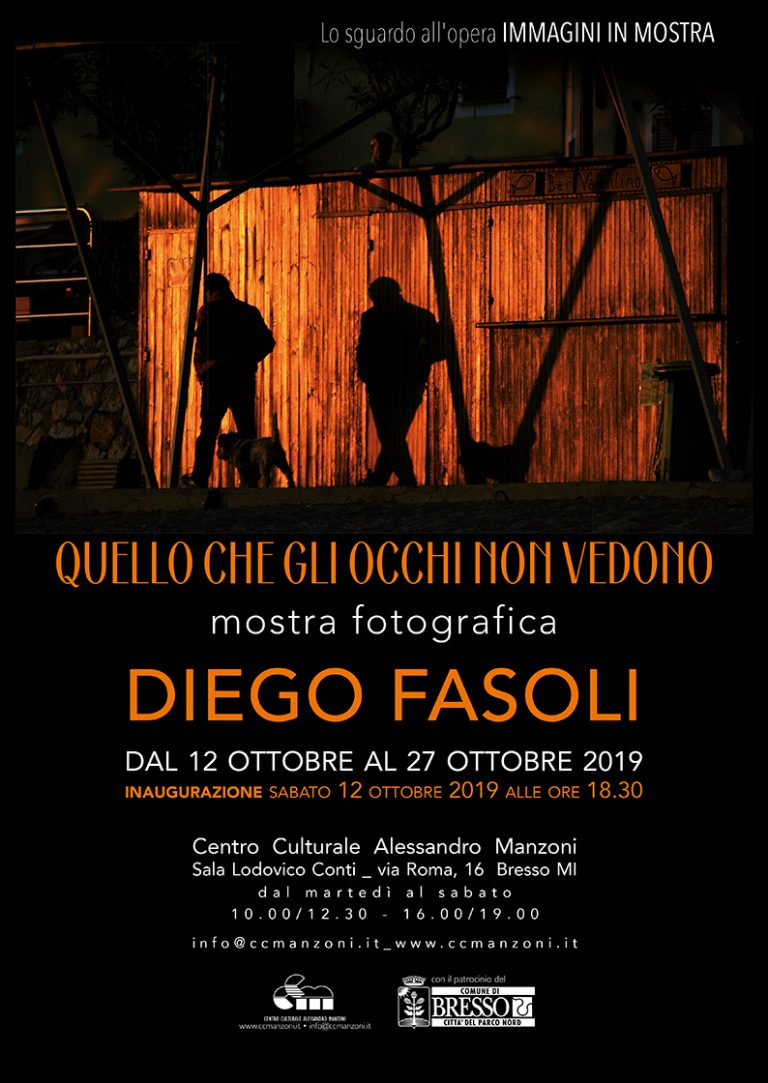 Quello che gli occhi non vedono – Mostra fotografica di Diego Fasoli