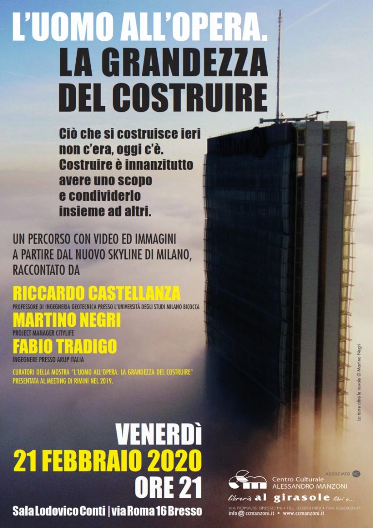 L’uomo all’opera. La grandezza del costruire