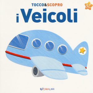 Tocco&scopro. I VEICOLI