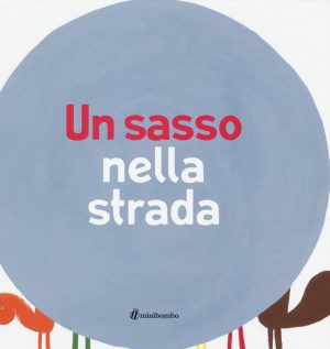 UN SASSO NELLA STRADA