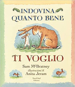 Indovina quanto bene ti voglio