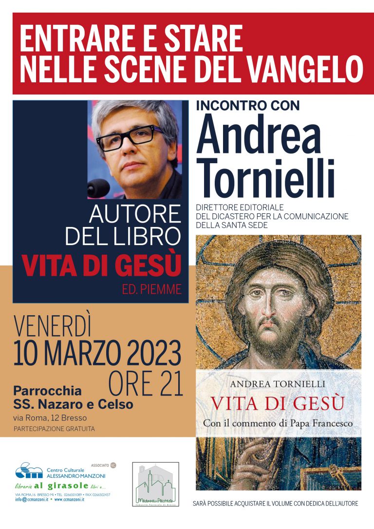 10 Marzo 2023 – Entrare e stare nelle scene del Vangelo – Incontro con Andrea Tornielli                                                                          (Disponibile la registrazione dell’evento sul canale YouTube del CCM)