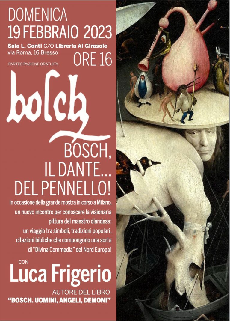 19 Febbraio – Bosch il Dante… del pennello !
