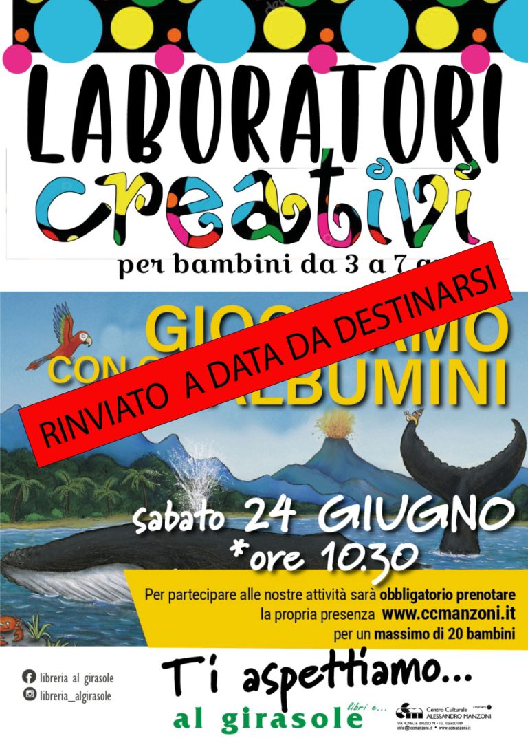 Laboratori creativi per bambini 3-7 anni “Giochiamo con gli albumini”