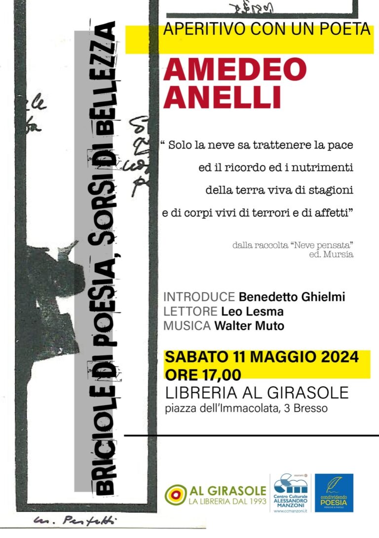 Aperitivo con il poeta Amedeo Anelli (Clicca per vedere la registrazione dell’evento dal canale YouTube del CCM)