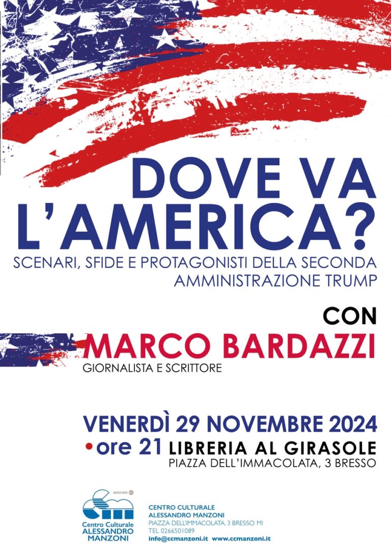 Dove va l’America? – Incontro con Marco Bardazzi giornalista e scrittore (Clicca per vedere la registrazione dell’evento dal canale YouTube del CCM)
