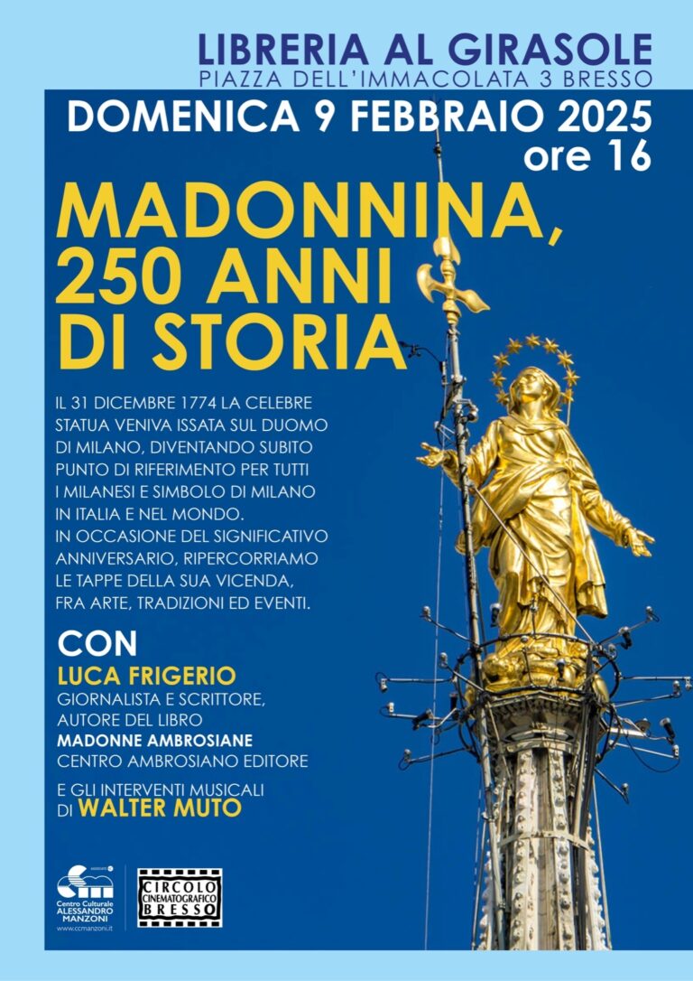 Madonnina, 250 anni di storia