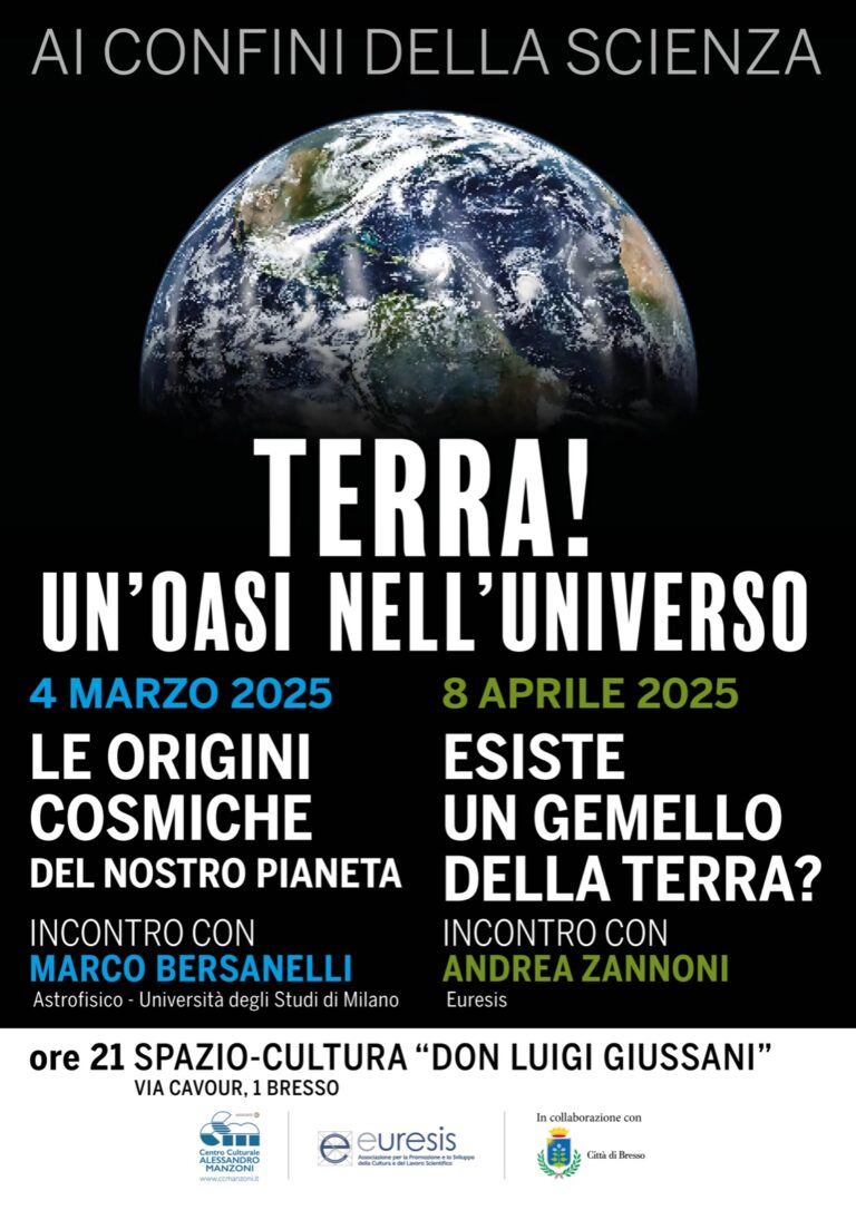 Terra! Un’oasi nell’universo – Incontro con Marco Bersanelli (Clicca per vedere la registrazione dell’evento dal canale YouTube del CCM)