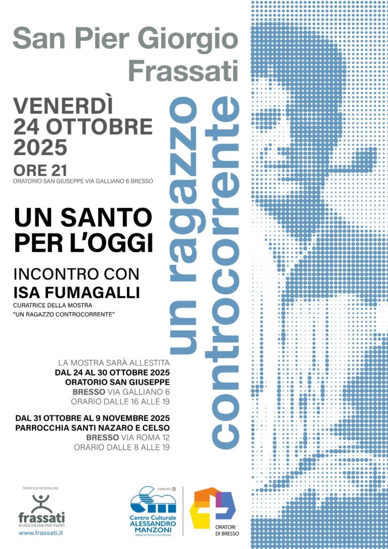 San Pier Giorgio Frassati – Un ragazzo controcorrente (Clicca per vedere la registrazione dell’evento dal canale YouTube del CCM)