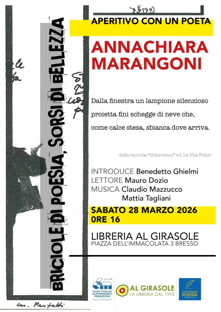 Aperitivo con un poeta: Annachiara Marangoni  (Clicca per vedere la registrazione dell’evento dal canale YouTube del CCM)
